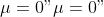 \\mu = 0